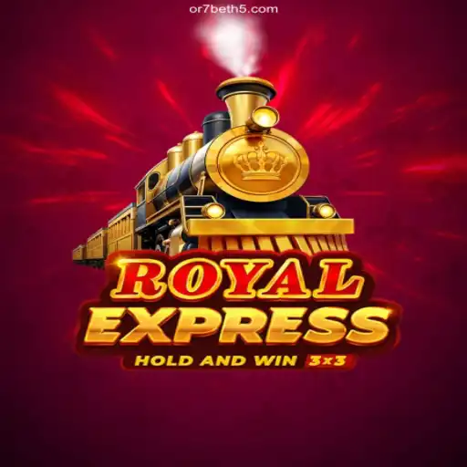 Explore the Thrilling World of RoyalExpress: A Deep Dive into the Game You Can't Miss